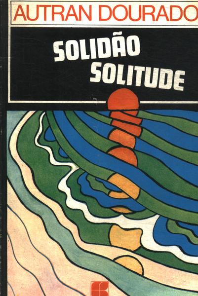 Solidão, Solitude