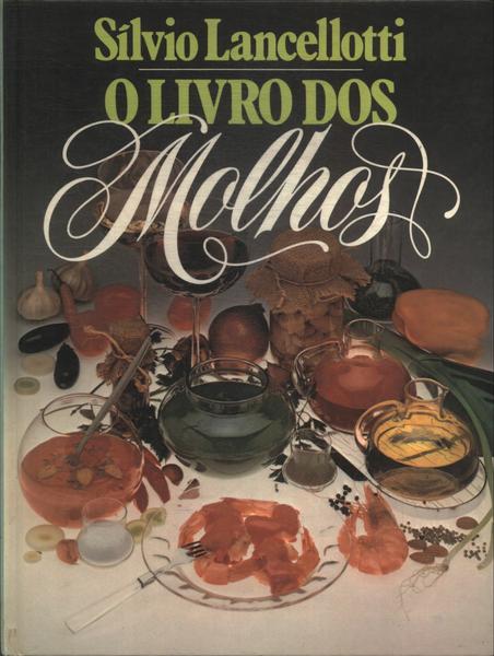 O Livro Dos Molhos