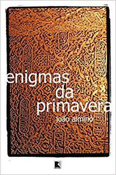 Enigmas da Primavera