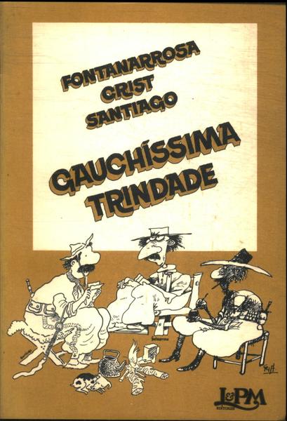 Gauchíssima Trindade