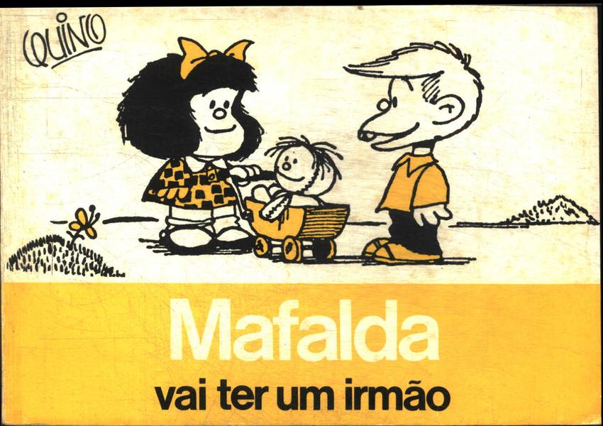 Mafalda Vai Ter Um Irmão