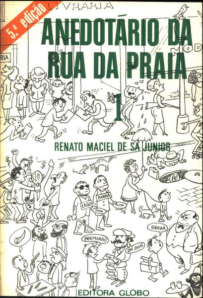 O Melhor Do Anedotário Da Rua Da Praia