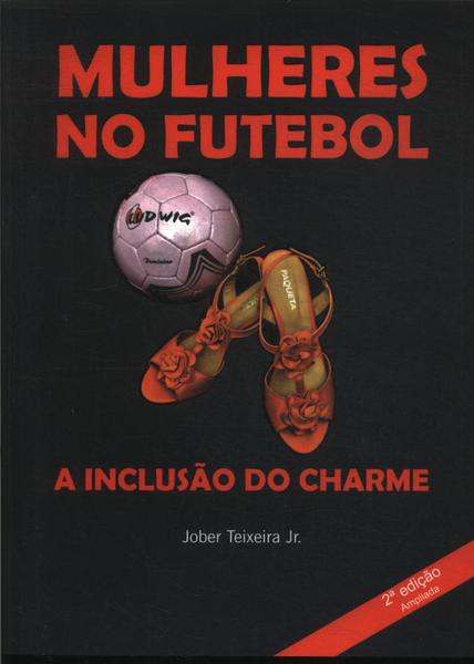 Mulheres No Futebol