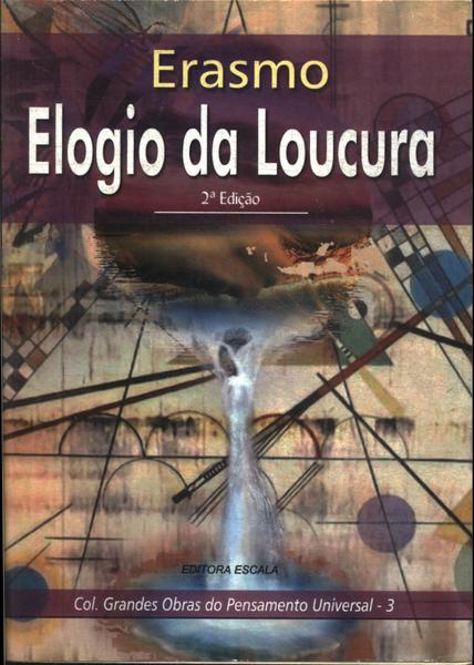 Elogio Da Loucura