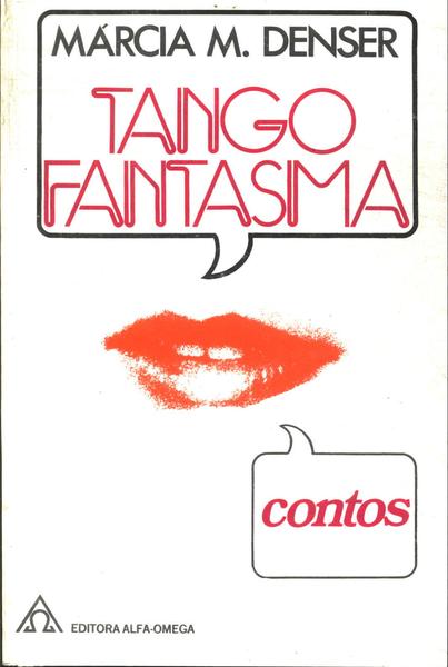 Tango Fantasma