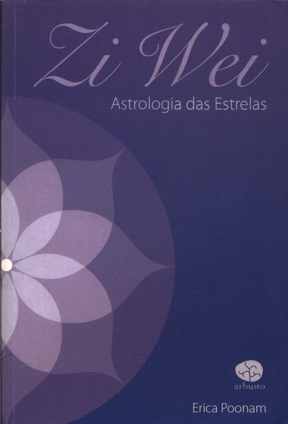 Zi Wei Astrologia Das Estrelas