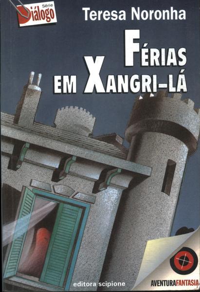 Férias Em Xangri-lá