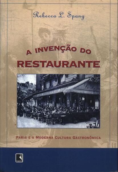 A Invenção Do Restaurante