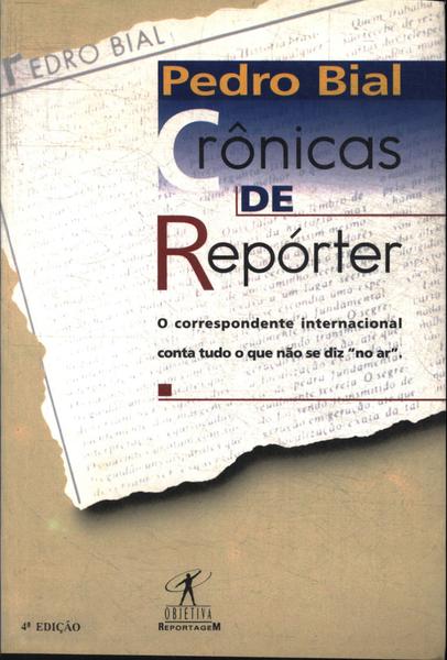 Crônicas De Repórter