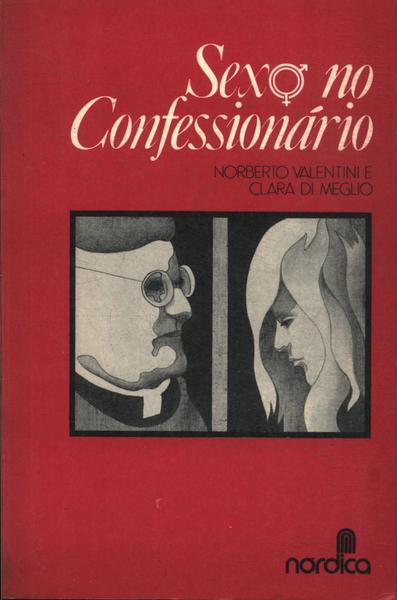 Sexo No Confessionário