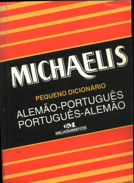 Michaelis Pequeno Dicionário Alemão-português/português-alemão (1994)