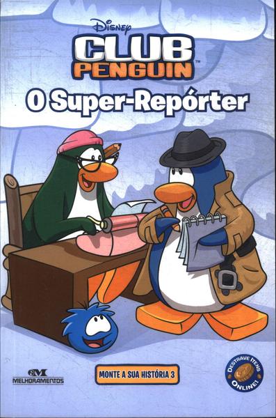 Club Penguin: O Super-repórter