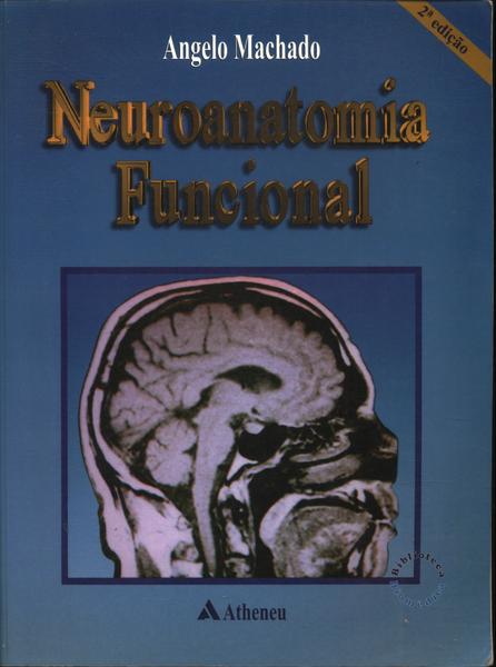 Neuroanatomia Funcional