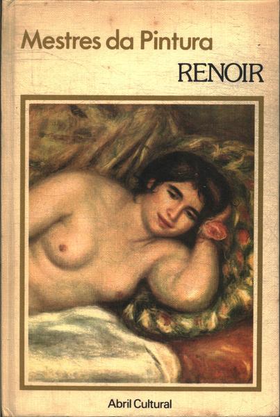 Mestres Da Pintura: Renoir