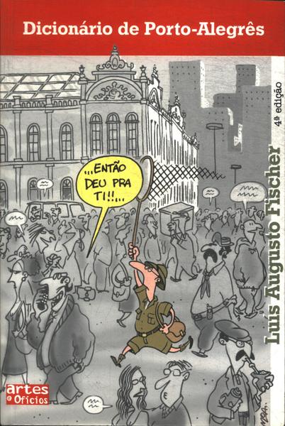 Dicionário De Porto-alegrês