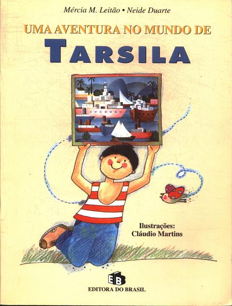 Uma Aventura No Mundo De Tarsila