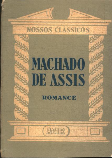 Machado De Assis: Romances