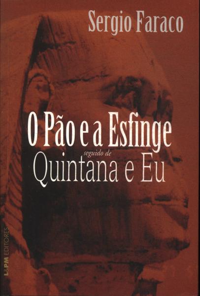 O Pão E A Esfinge