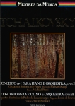 Concerto nº 1 para Piano e Orquestra - Concerto para Violino e Orquestra