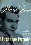 Mario Lanza - Seleções de O Príncipe Estudante e de outras comédias musicais 