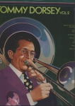 This is Tommy Dorsey