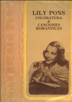 Coloratura & Canciones Romanticas
