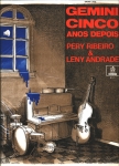 Gemini Cinco Anos Depois