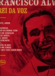 Francisco Alves, o Rei da Voz 