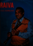 Saraiva - O rei do sax soprano 
