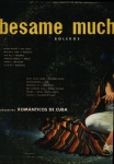 Besame Mucho - Boleros