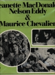 Jeanette MacDonanald, Nelson Eddy & Maurice Chevalier