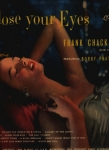 Close your Eyes