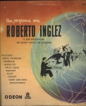 Um programa com Roberto Inglez e sua Orquestra no Savoy Hotel em Londres - LP 10 pol