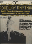 Broadway Rhythms - Rare Piano Roll Versions from the Musical Comedies of the 20's & 30's