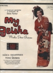 My Geisha (Minha Doce Gueixa)