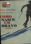 Como nasce um bravo (Cowboy)