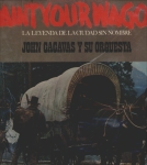 La leyenda de la cuidad sin nombre - Paint your wagon 