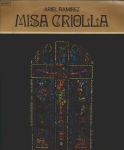 Misa Criolla - Cantan Los Fronterizos