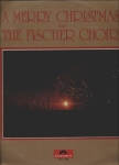 A Merry Christmas from the Fischer Choir 