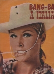 Bang Bang à italiana - Vol 3 (Era uma vez...No Oeste, Vamos a matar, Compañeros)