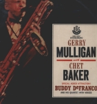 Gerry Mulligan with Chet Baker