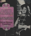 Jeanette MacDonald Sings San Francisco and other Silver Screen Favorites