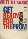 Noite de Sábado - Get ready for the prom 