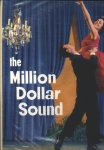 The Million Dollar Sound 