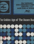 The Golden Age of the Dance Bands