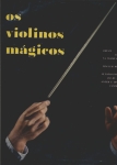 Os Violinos Mágicos