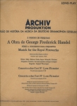 Musik for the Royal Fireworks (Música para Reais Fogos de Artifício), Concerto para Orquestra n° 28 e n° 29