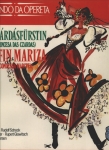 A Princesa das Czardas (Die Csardasfürstin) e Condessa Maritza (Gräfin Maritza)