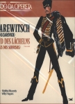 O Zarevich (Der Zarewitsch) e O País dos Sorrisos (Das Land des Lächelns)