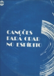 Canções para Orar no Espírito - Vol.2
